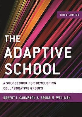 The Adaptive School