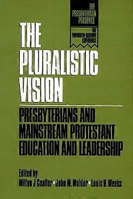 Viziunea pluralistă