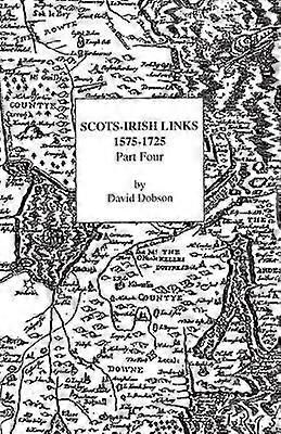 ScotsIrish Links 15751725 Part Four 3