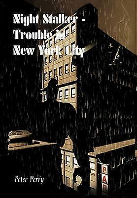 Night StalkerTrouble In New York City
