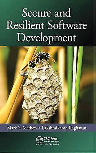 Secure and Resilient Software Development