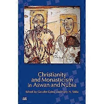 Christianity and Monasticism in Aswan and Nubia