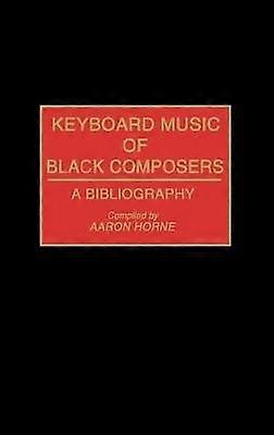 Keyboard Music of Black Composers