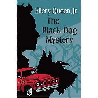 The Black Dog Mystery - Ellery Queen