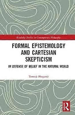 Formal Epistemology and Cartesian Skepticism