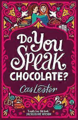 Do You Speak Chocolate?