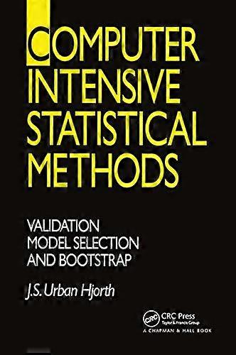 Computer Intensive Statistical Methods Validation Model Selection and Bootstrap