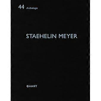 Staehelin Meyer Anthologie 44