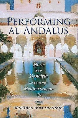 Performing Al-Andalus