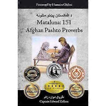 Mataluna: 151 Afghaanse Pasjtoe-spreekwoorden