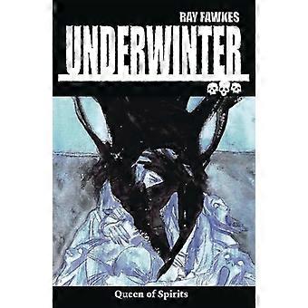 Underwinter: Drottningen av sprit