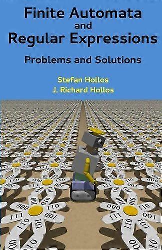 Finite Automata and Regular Expressions: Problems and Solutions