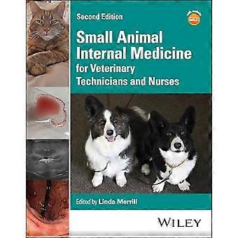 Small Animal Internal Medicine for Veterinary Technicians and Nurses