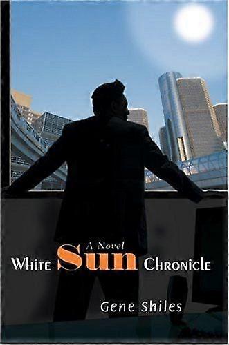 White sun chronicle