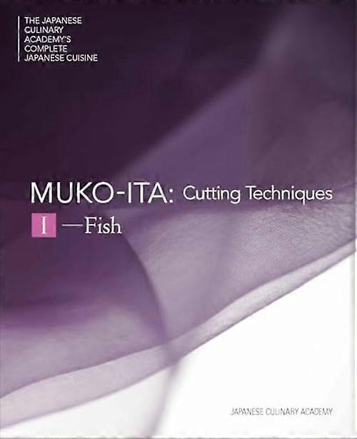 Mukoita I, Cutting Techniques : Fish