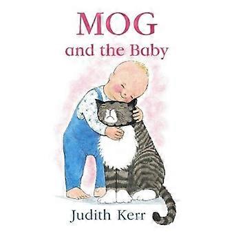 Mog and the baby