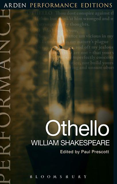 Othello Arden Performance Editions by William Shakespeare Paperback