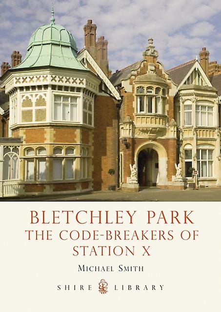 Bletchley Park by Michael Smith Paperback Book