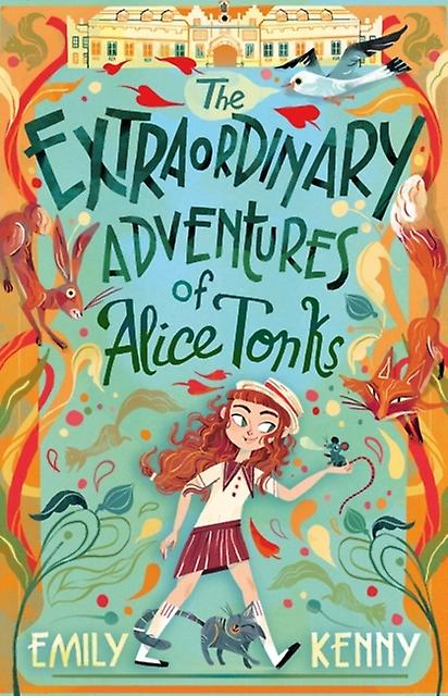 The Extraordinary Adventures Of Alice Tonks by Emily Kenny Paperback Book