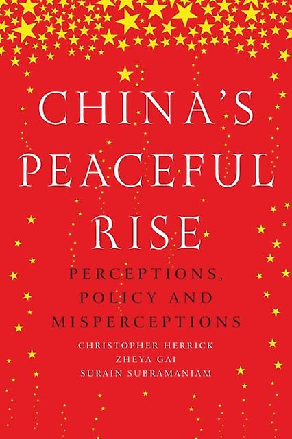 Chinas Peaceful Rise by Surain Subramaniam Paperback Book
