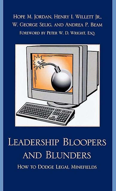 Leadership Bloopers And Blunders Paperback Book