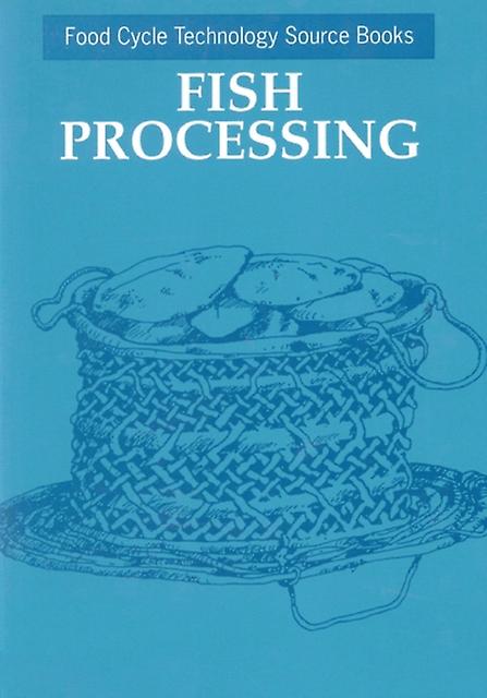 Fish Processing Paperback Book