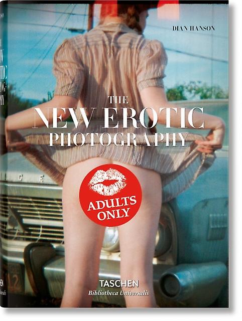 The New Erotic Photography by Dian Hanson Paperback Book