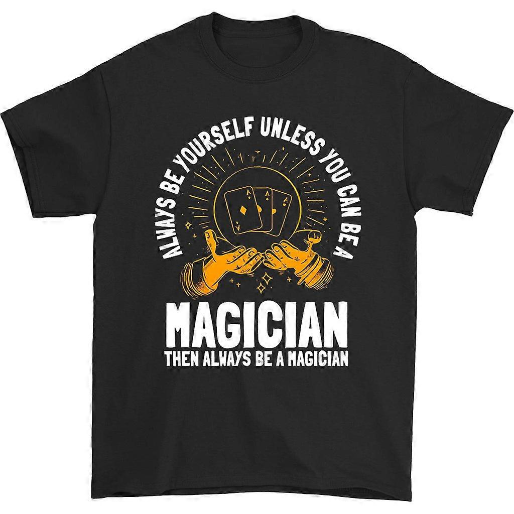 Sei immer du selbst, es sei denn, du kannst ein Zauberer sein Hemd
