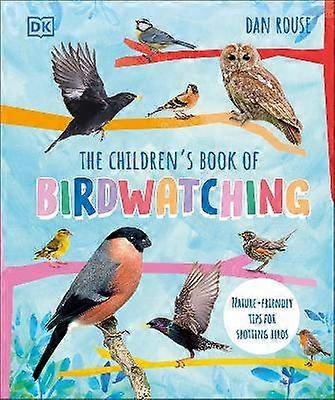 The Children's Book of Birdwatching
