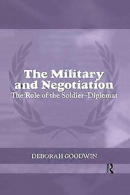 The Military and Negotiation