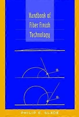 Handbook of Fiber Finish Technology