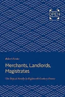 Merchants Landlords Magistrates