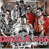 Davila 666 Tan Bajo CD