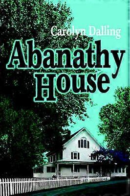 Abanathy House