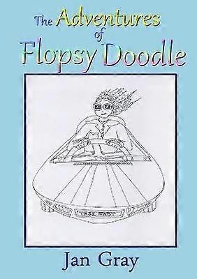 The Adventures of Flopsy Doodle
