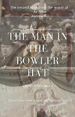 Omul din pălăria bowler
