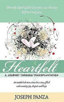 Heartfelt A Journey Through Transplantation