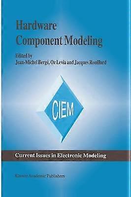 Hardware Component Modeling