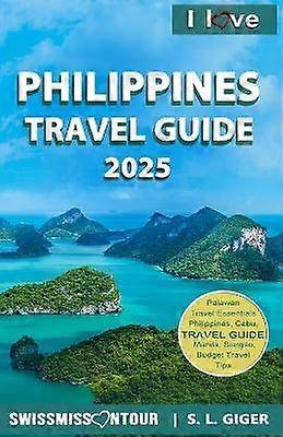 I love Philippines Travel Guide
