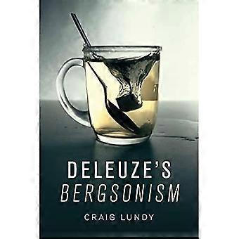 Deleuzes Bergsonism