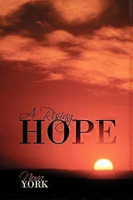 A Rising Hope