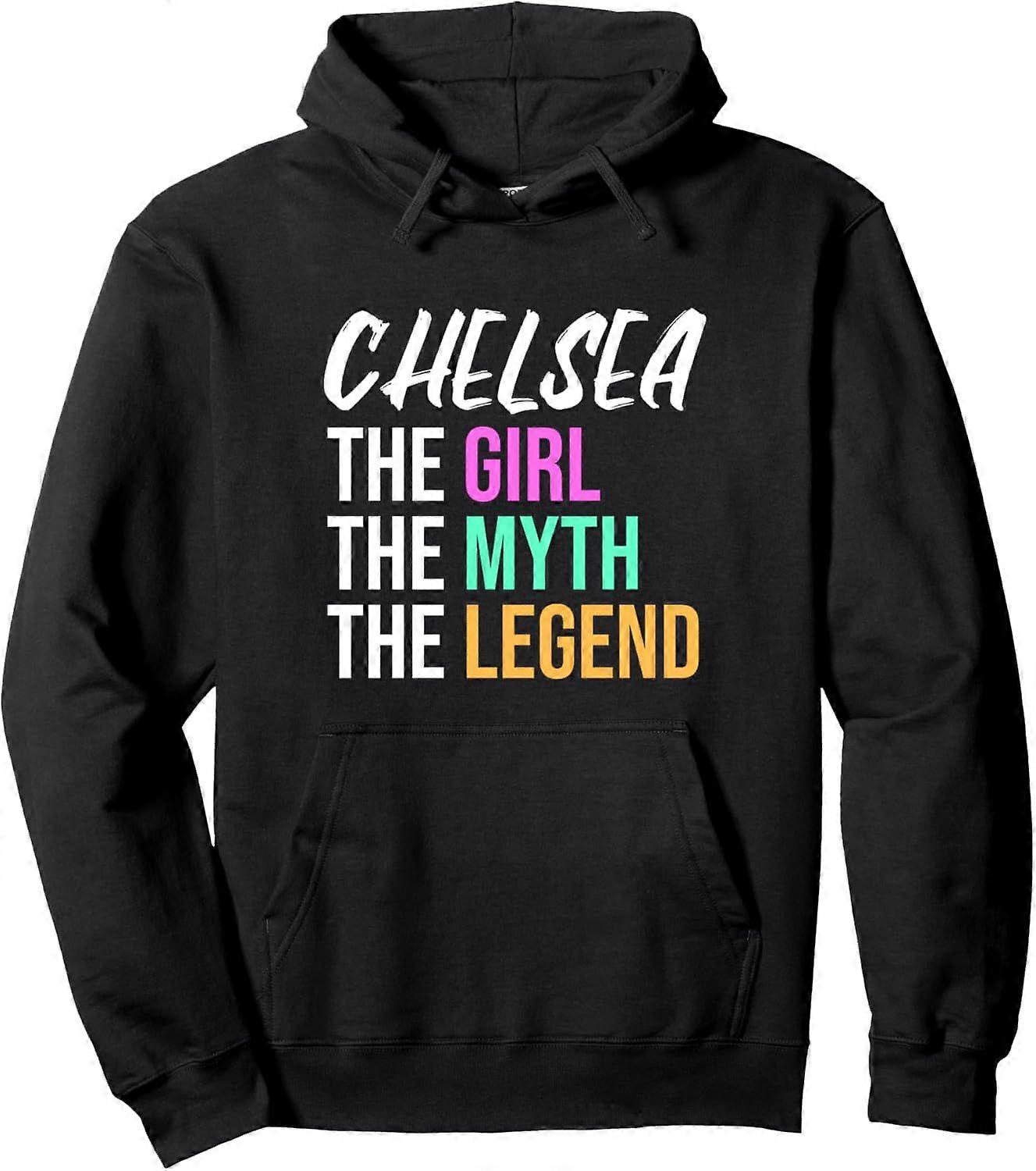 Chelsea The Girl The Myth The Legend Moletom com Capuz com Nome Engraçado