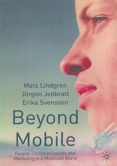 Beyond Mobile - E. Svensson - Economics - Palgrave Macmillan - Paperback