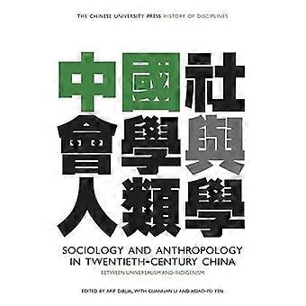 Sociologie en antropologie in twintigste-eeuwse China