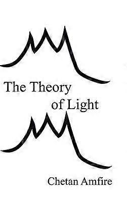 The Theory of Light