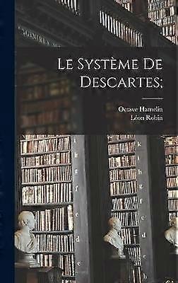 Le système de Descartes;