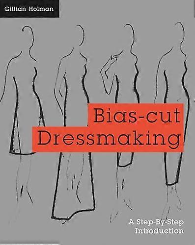 Bias Cut Dressmaking