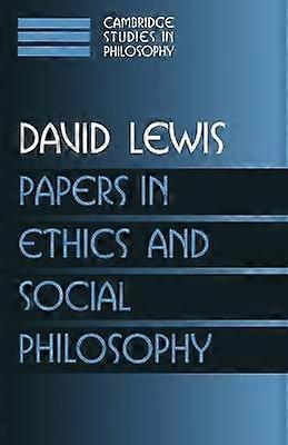 Papers in Ethics and Social Philosophy