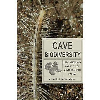 Cave biologisk mangfold: Artsdannelse og mangfold av underjordiske fauna