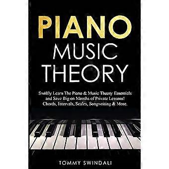 Teoría musical de piano: Rápidamente - Aprende piano y música - Fundamentos de teoría y ahorra - ¡Grandes ahorros en meses de clases privadas! Acordes, intervalos - Sca